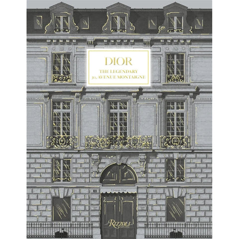 Knjiga Dior: The Legendary 30, Avenue Montaigne