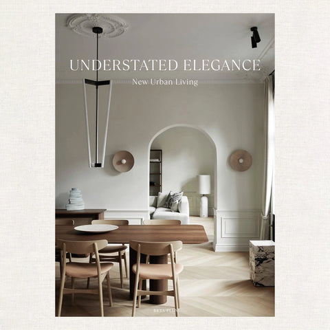 Understated Elegance- New Urban Living Book