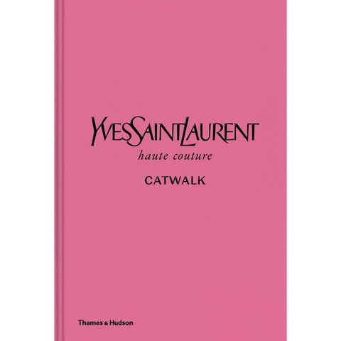 Knjiga Yves Saint Laurent Catwalk